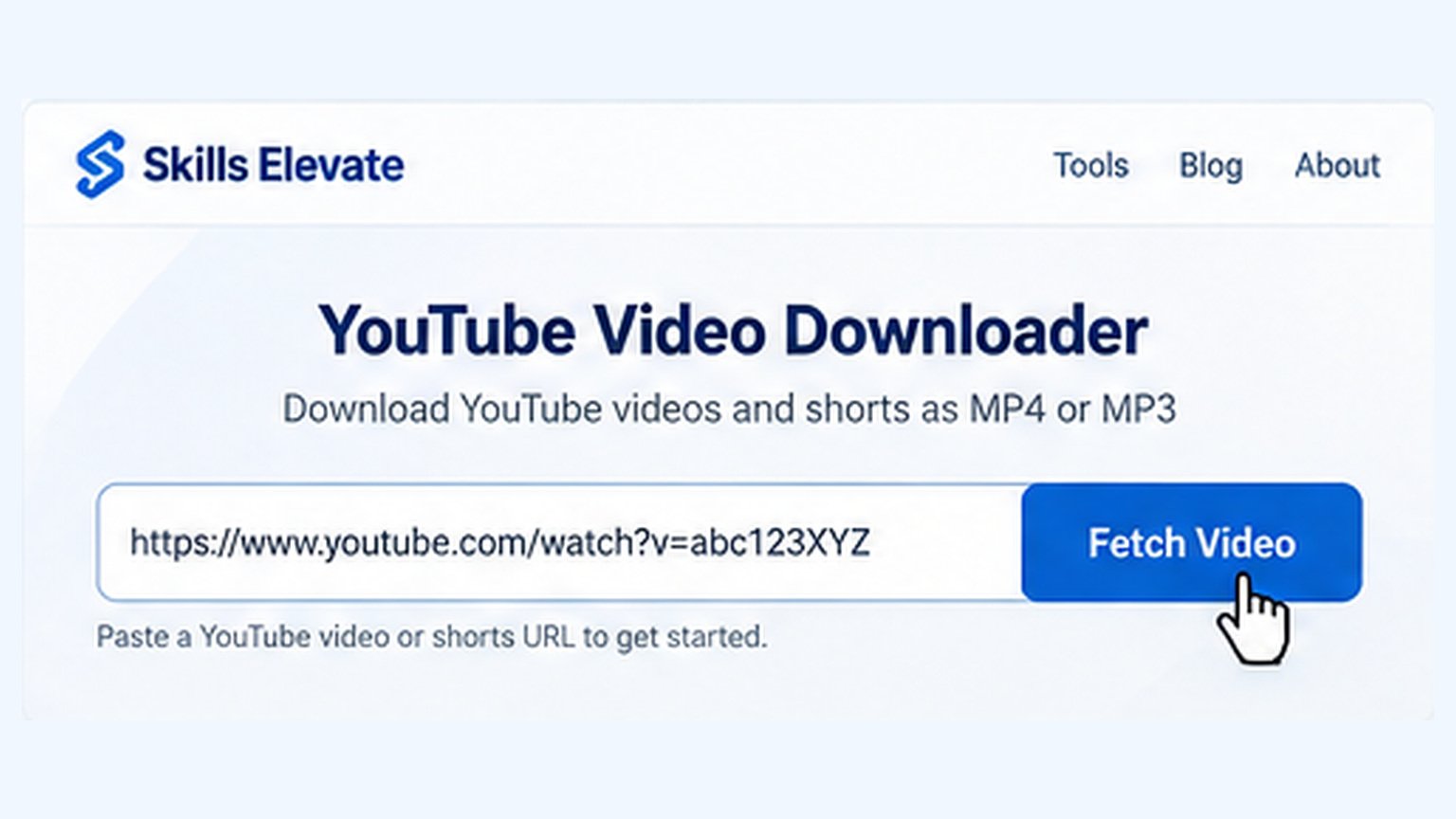 Paste a YouTube URL into the Skills Elevate video downloader and select Fetch Video